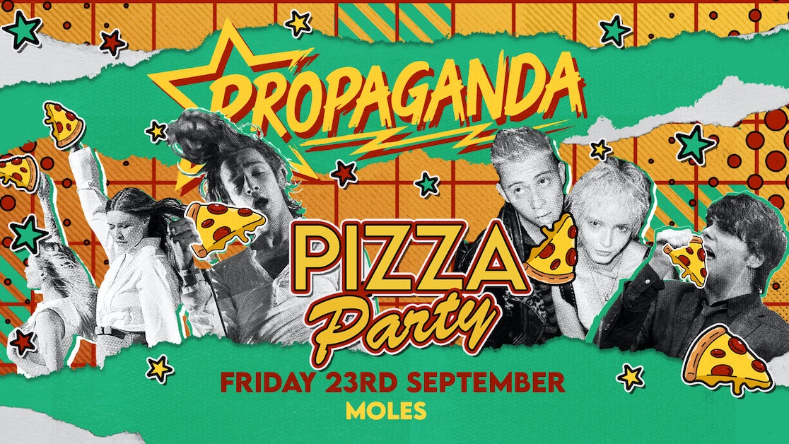 Propaganda Bath – Pizza Party!