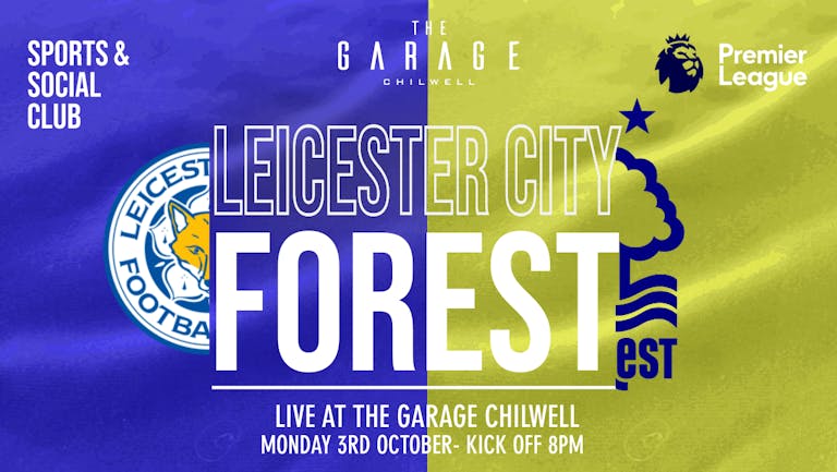 Premier League: Leicester City vs Nottingham Forest