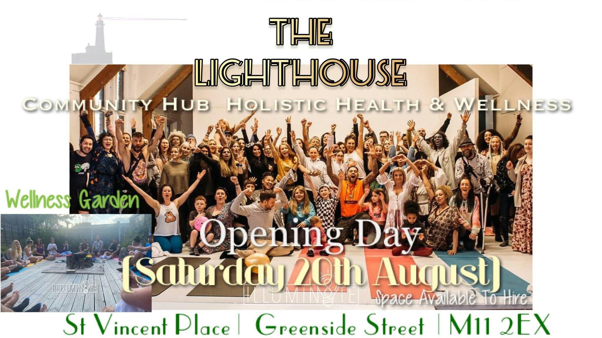 Illumin8te Lighthouse Grand Opening (Saturday 20th August) @ The Lighthouse 12pm