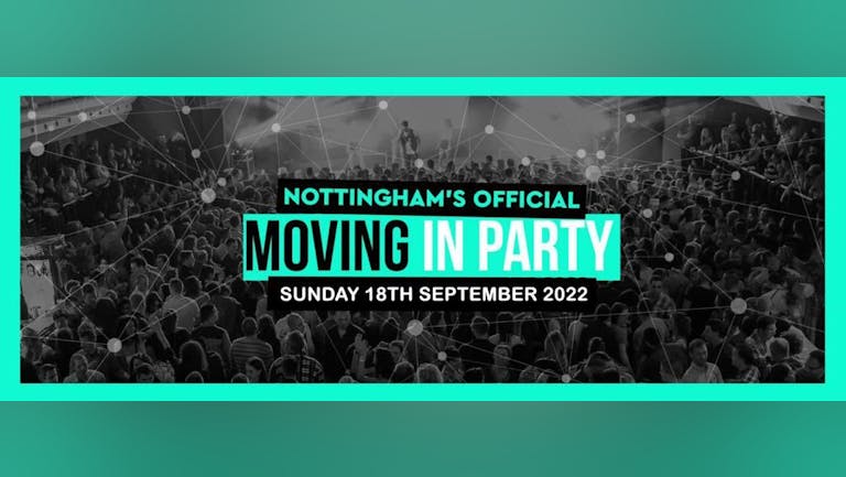 Freshers vs Returners Moving In Party Tonight [50 Tickets Remaining]