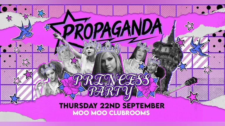 Propaganda Cheltenham - Princess Party!