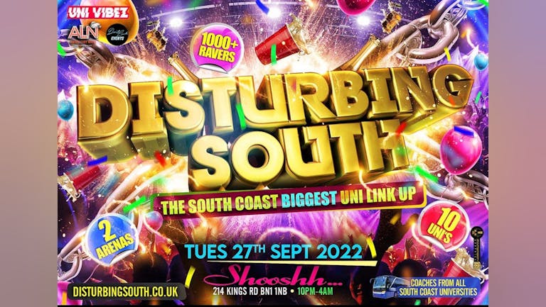 Disturbing South - Brighton Biggest Fresher Party 