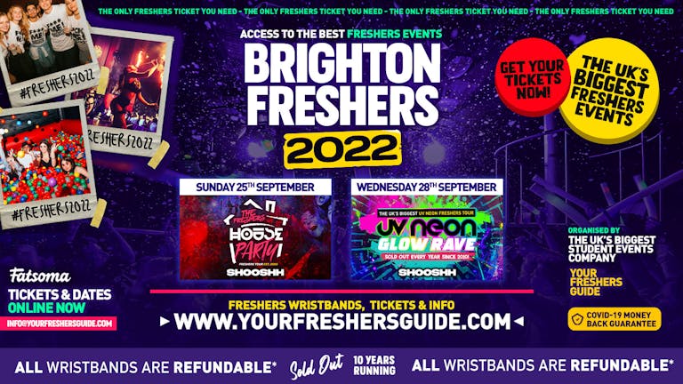 Brighton Freshers 2022 - FREE SIGN UP! - The BIGGEST Events at Brighton's BEST Venues !!