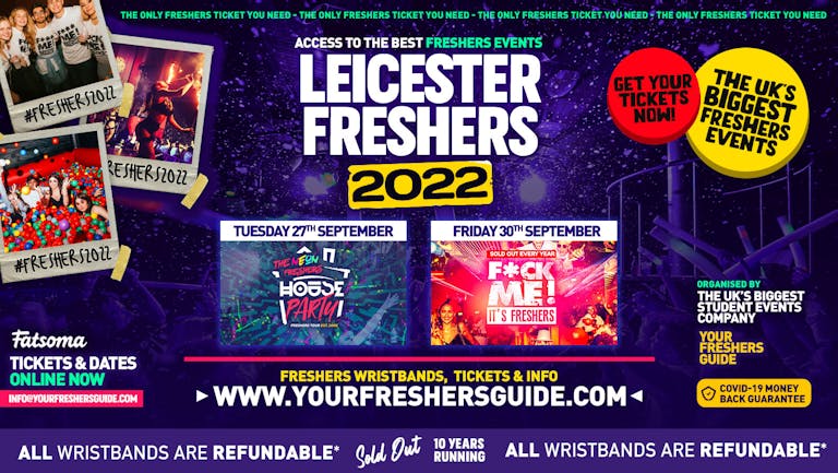 Leicester Freshers 2022 - FREE SIGN UP! - Includes the BIGGEST at Leicester's BIGGEST Venues!