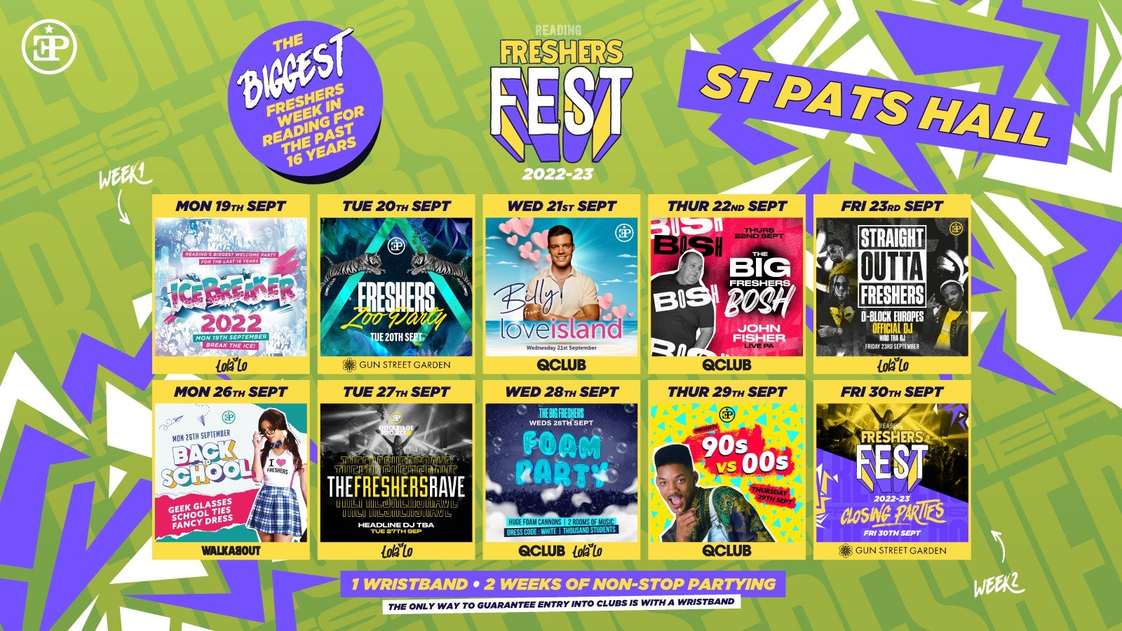 St Pat’s Halls Freshers Fest 2022/23 – The Full 2 Week Wristband