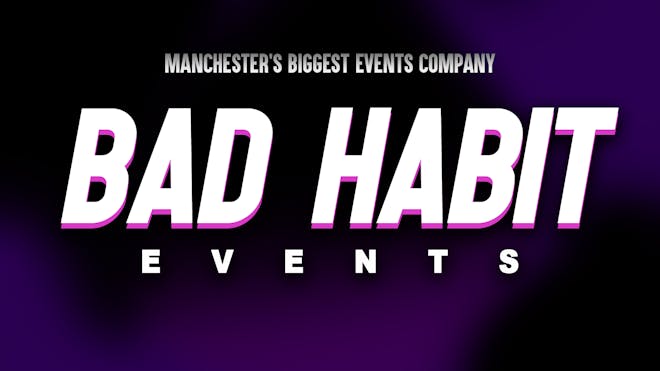 Bad Habit Events