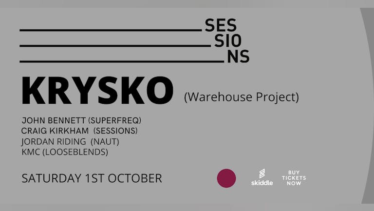 Sessions Presents Krysko