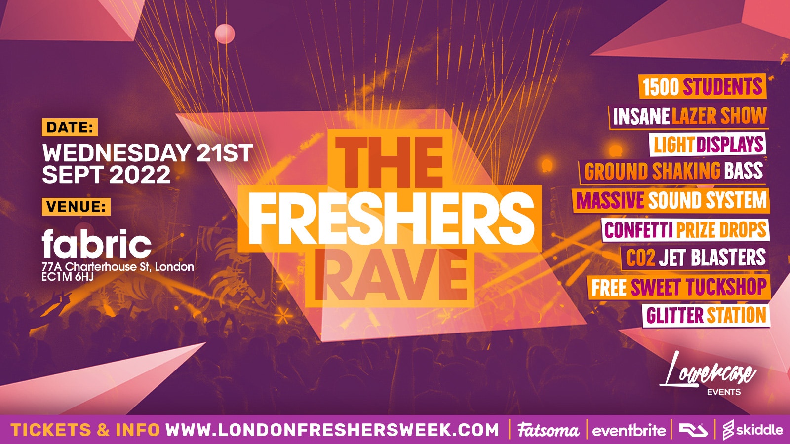 The Freshers Rave @ Fabric – London Freshers Week 2022 – [WEEK 1]