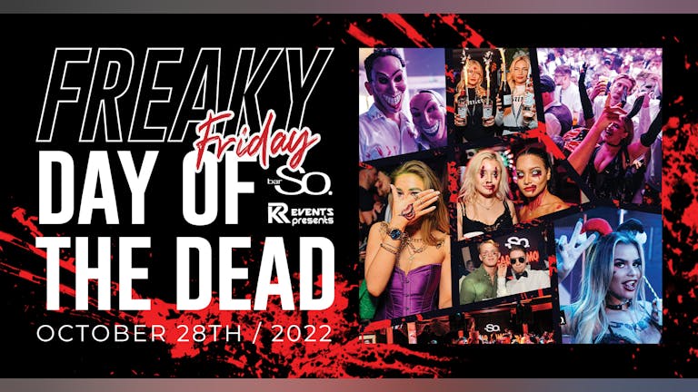 Fridays @ Bar so 🔥 Bournemouth's biggest Friday night!🥂// HALLOWEEN FREAKY FRIDAY DAY OF THE DEAD PARTY  👻😈🎃