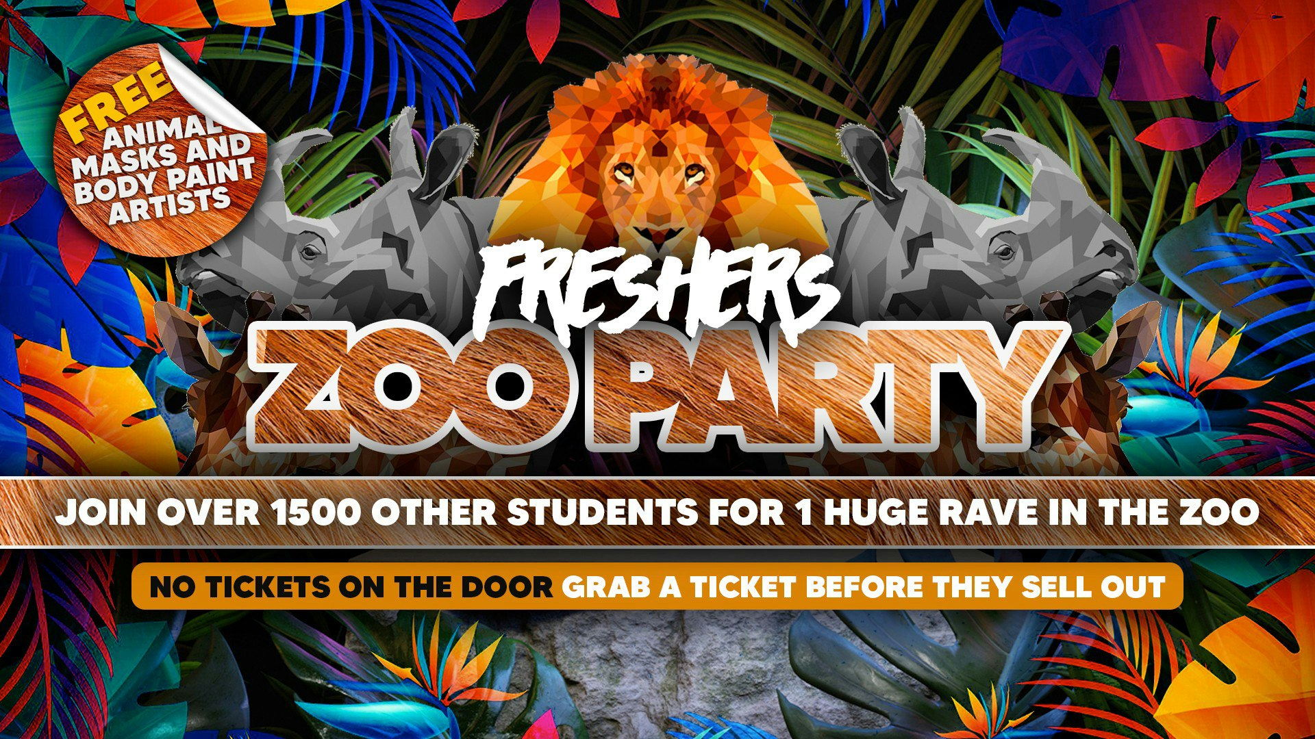 Rumble in the Jungle – Freshers Zoo Party [1000 STUDENTS]