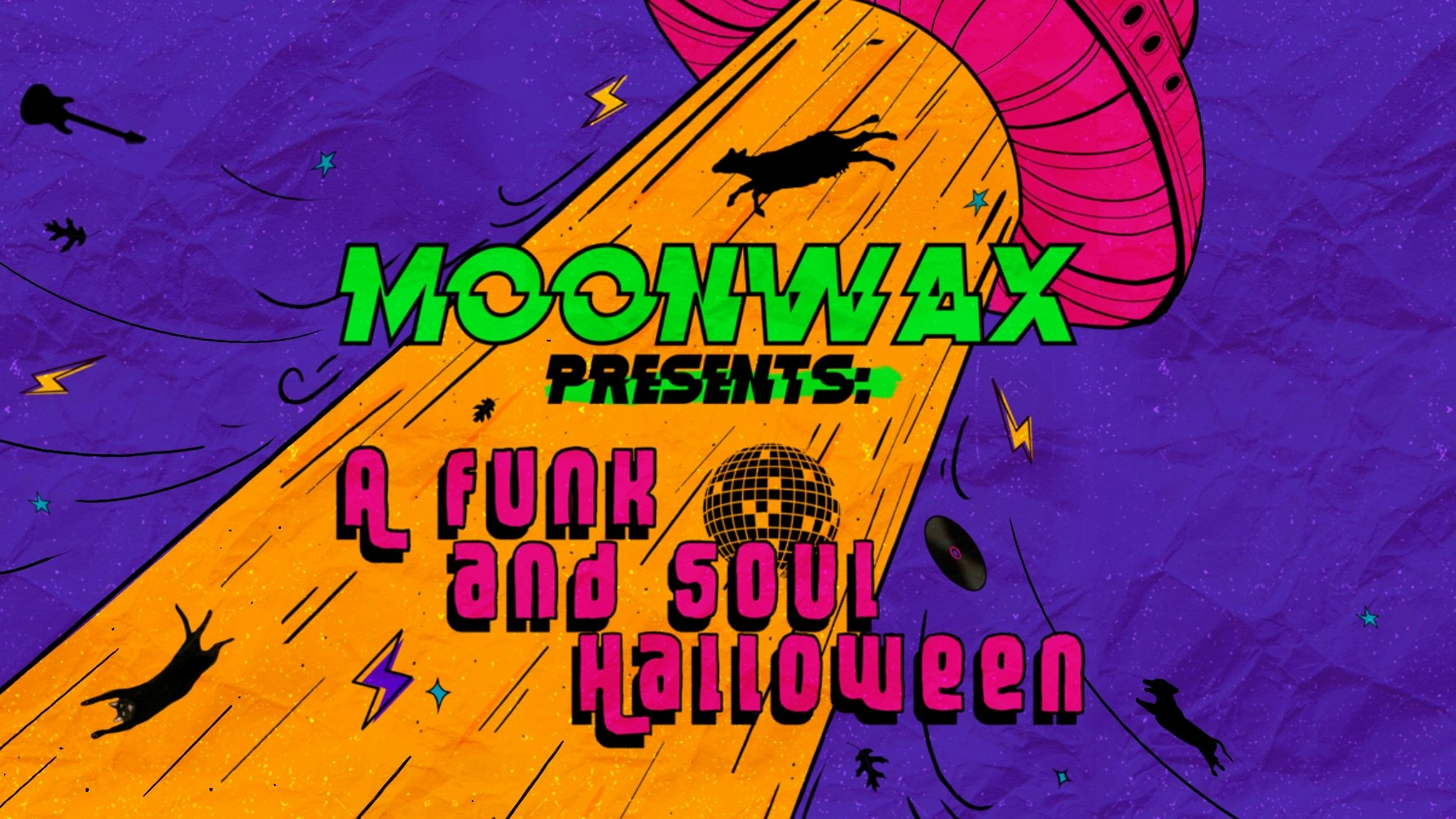 Moon Wax Presents: A Funk and Soul Halloween