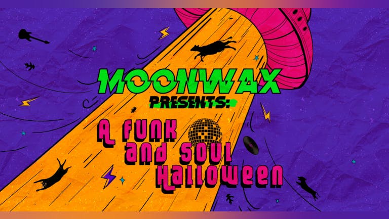 Moon Wax Presents: A Funk and Soul Halloween