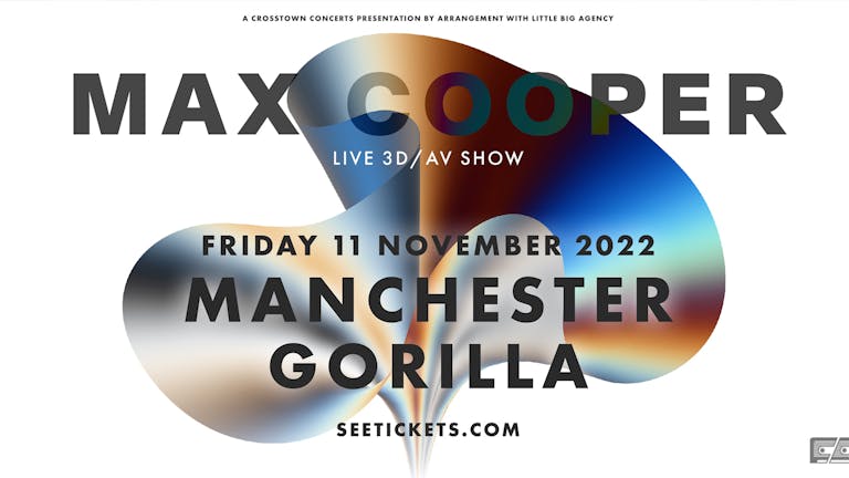 Max Cooper - postponed - new date 9 December