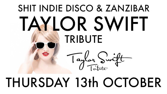 Taylor Swift Tribute Act at Zanzibar – FREE ENTRY TO SHINDIE WITH A TICKET
