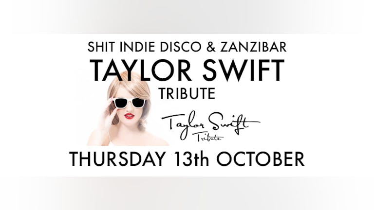 Taylor Swift Tribute Act at Zanzibar - FREE ENTRY TO SHINDIE WITH A TICKET