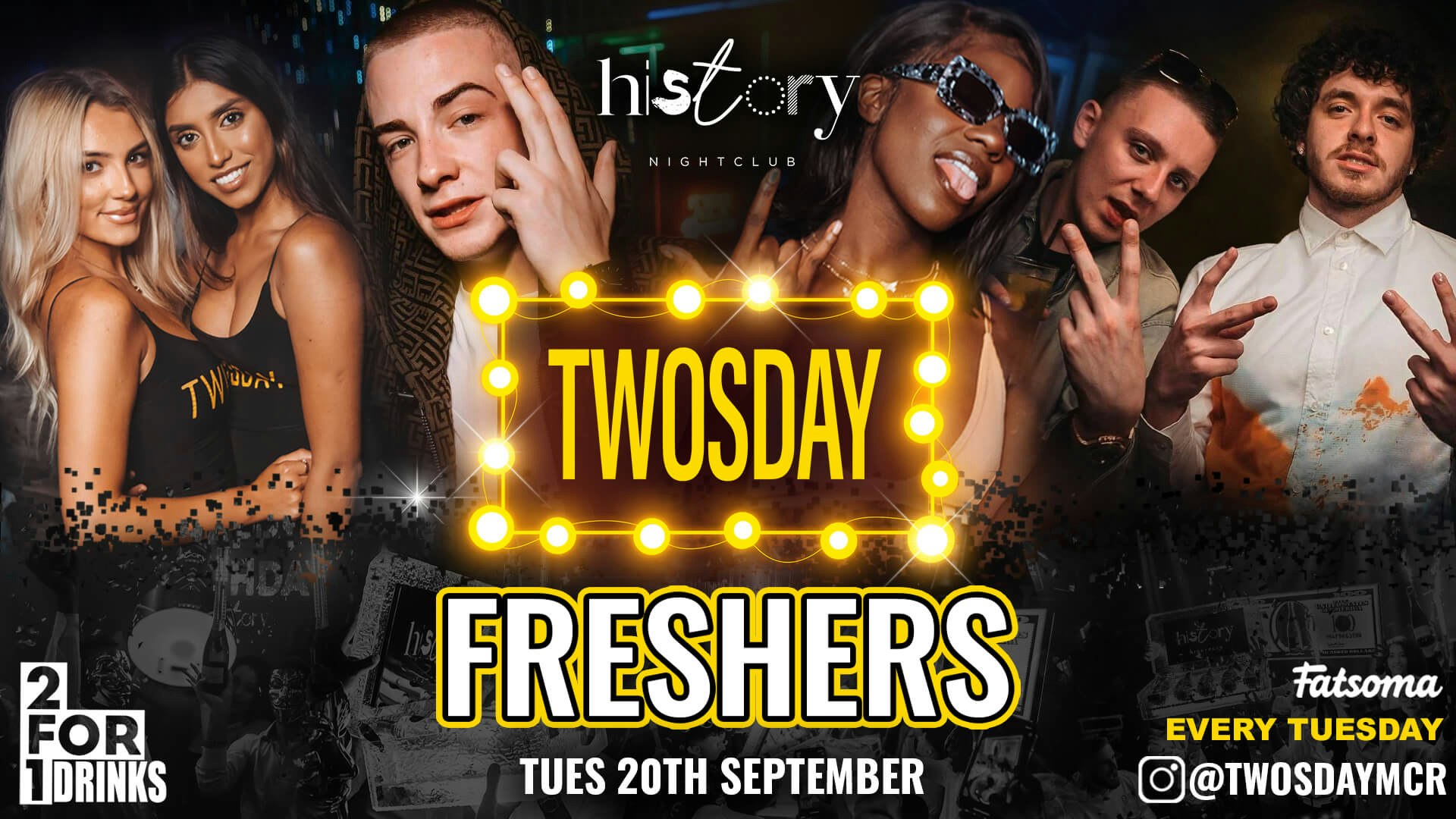 TWOSDAY  ⭐️ FRESHERS OPENING ⭐️ 2-4-1 student drinks !!  Voted MCR’s Biggest Tuesday 3 Year running 🏆