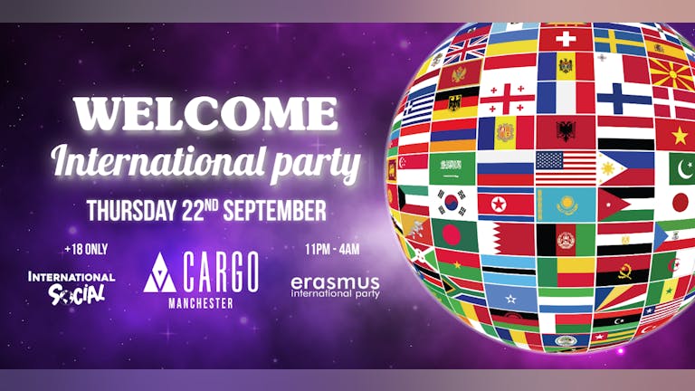 Welcome International  Party - Manchester