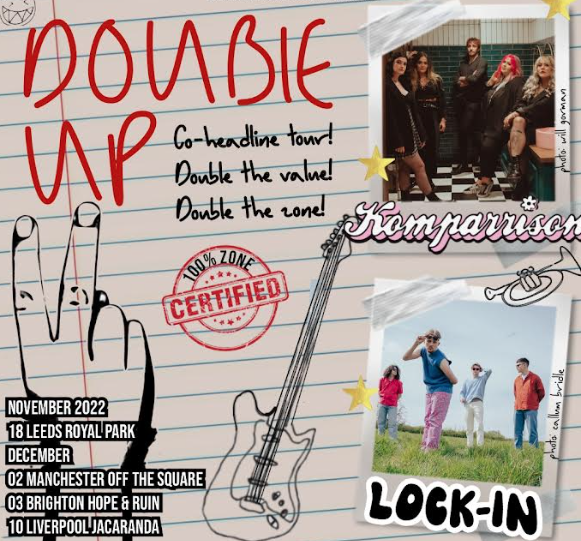 Double Up Tour: Lock-In + Komparrison