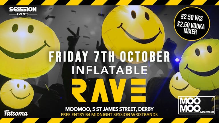CODE Friday Inflatable Rave 7th October At MooMoo!