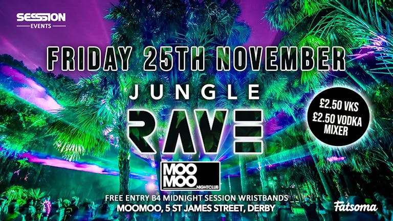 CODE Friday Jungle Rave 25th November At MooMoo!