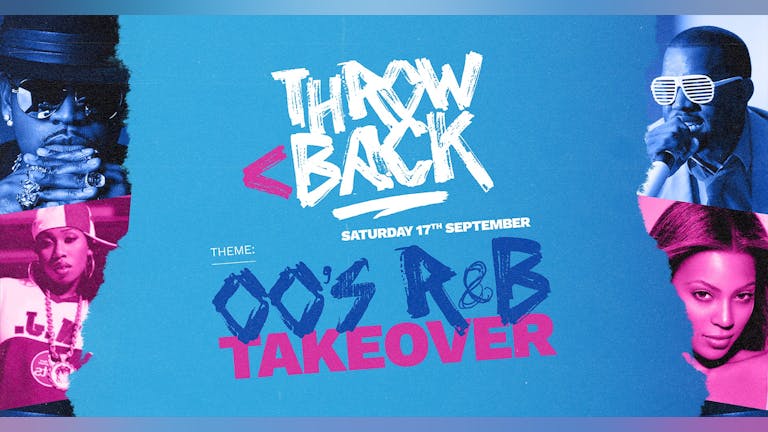 THROWBACK < 00’s RnB Freshers Takeover