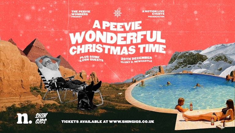 A Peevie Wonderful Christmas Time | Cluny 2, Newcastle