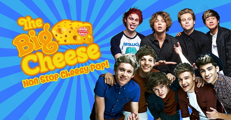 The Big Cheese - One Direction x 5SOS Party!