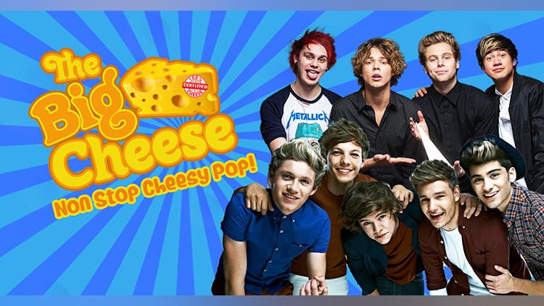The Big Cheese - One Direction x 5SOS Party!