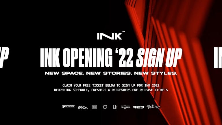 Ink Opening '22 Events - Free Sign Up