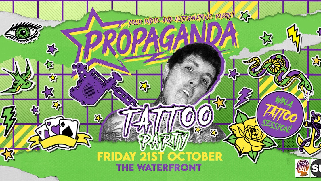 Propaganda Norwich – Tattoo Party