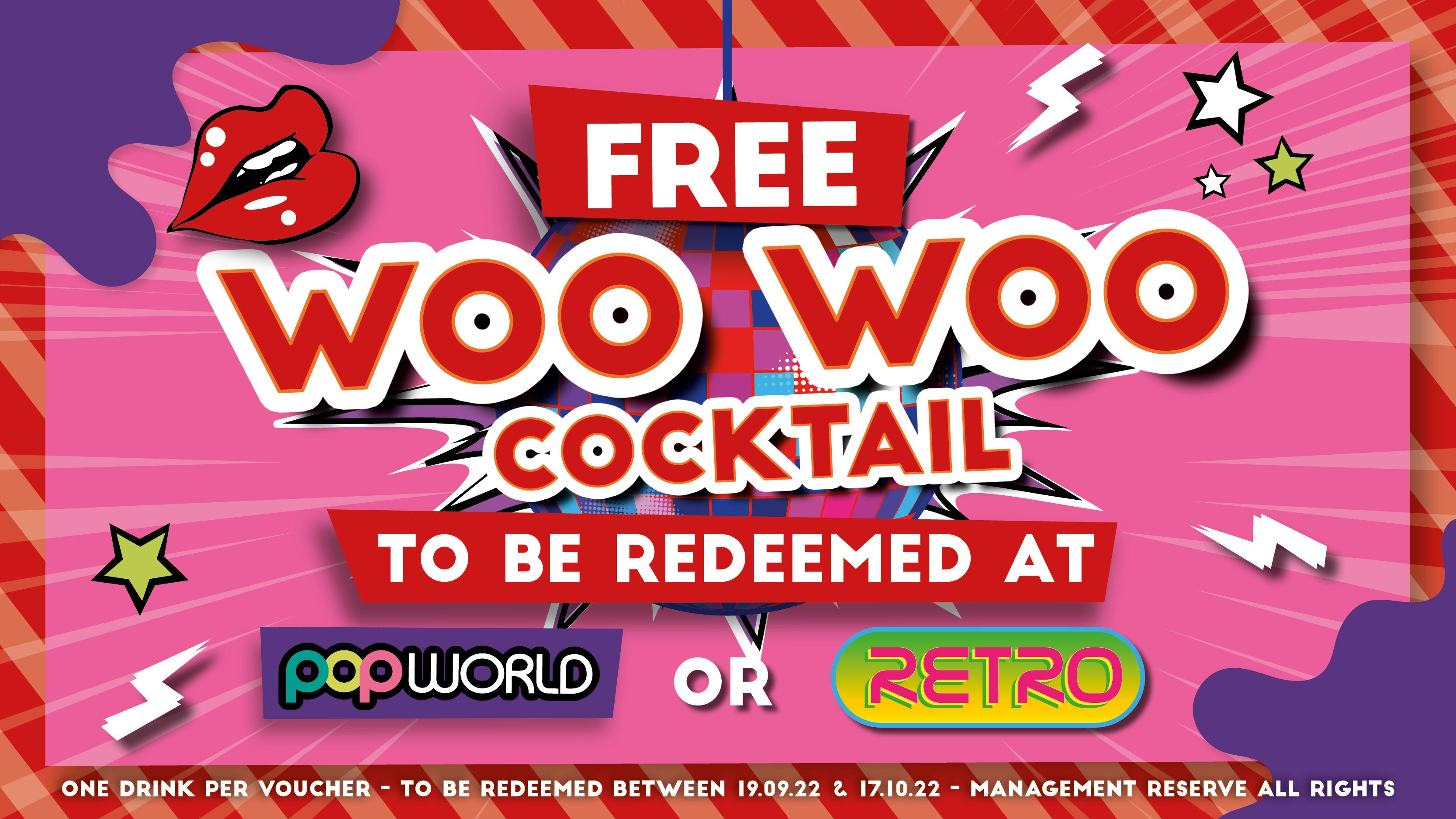 FREE WOO WOO COCKTAIL – POPWORLD or RETRO