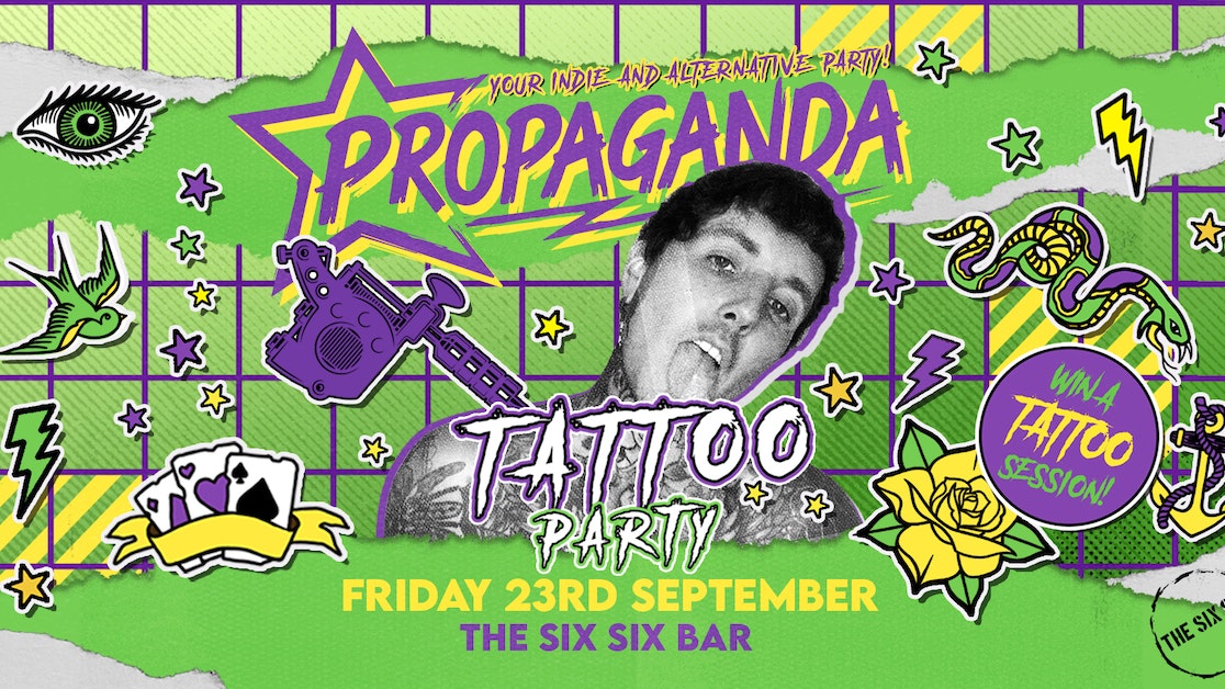 Propaganda Cambridge – Tattoo Party