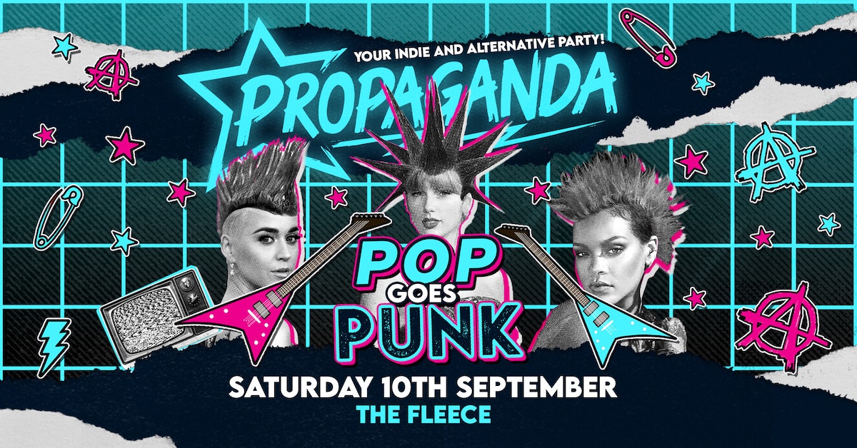 Propaganda Bristol – Pop Goes Punk!