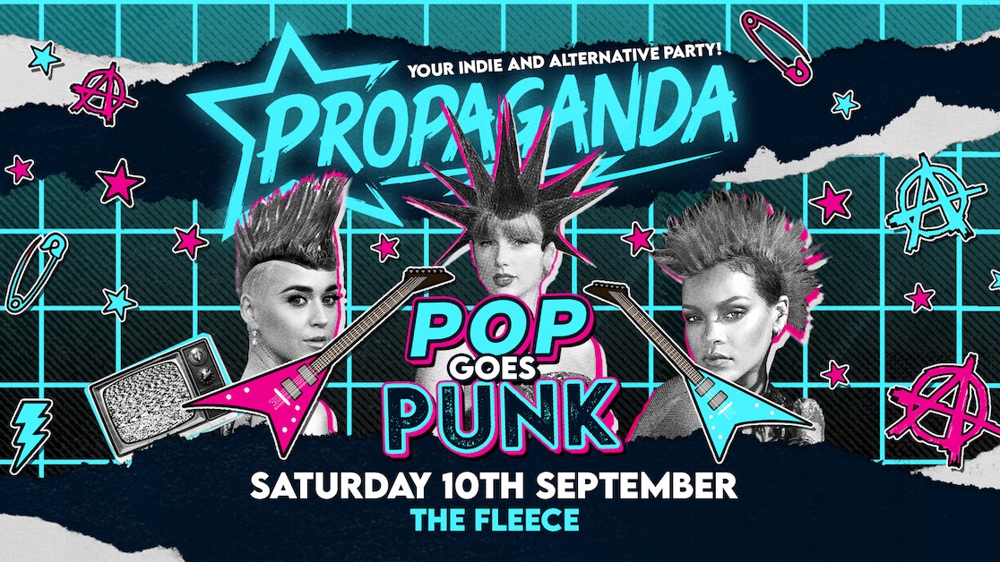 Propaganda Bristol – Pop Goes Punk!