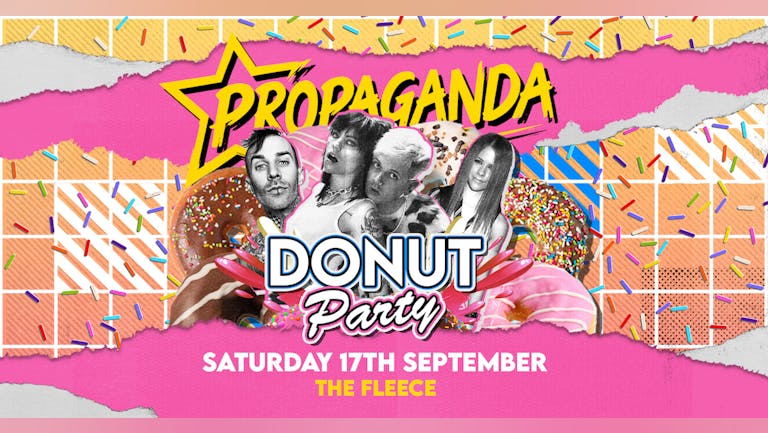 Propaganda Bristol - Donut Party!