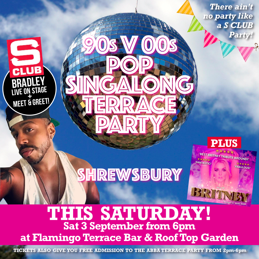 POP SINGALONG TERRACE PARTY with S Club’s BRADLEY live on stage! (+M&G)
