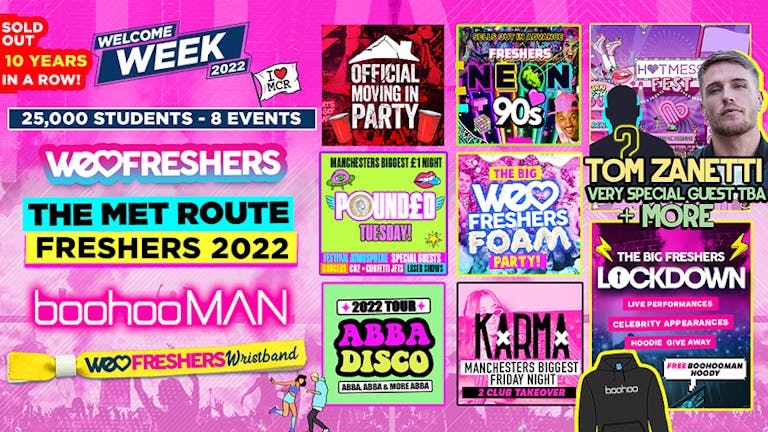 WE LOVE MANCHESTER FRESHERS ULTIMATE WRISTBAND! FINAL 150 TICKETS!!! In Association with BoohooMAN! (The Met Route) 