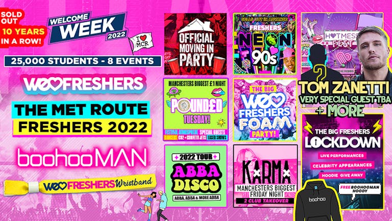 WE LOVE MANCHESTER FRESHERS ULTIMATE WRISTBAND! FINAL 150 TICKETS!!! In Association with BoohooMAN! (The Met Route) 