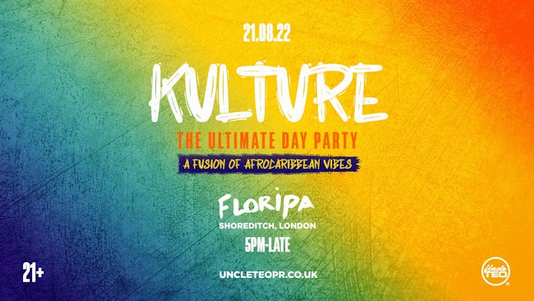 Kulture Day Party "A FUSION OF AFROCARIBBEAN VIBES" (21+) [TICKETS OUT NOW]