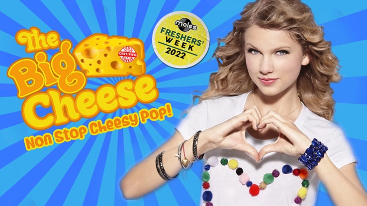 The Big Cheese – Taylor Swift Party! | Freshers’ 2022