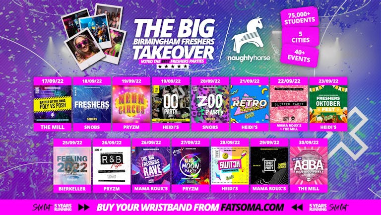 Aston Freshers Week 2022 Wristband - Freshers Takeover x Naughtyhorse  - All 15 Parties (OVER 96% SOLD OUT)