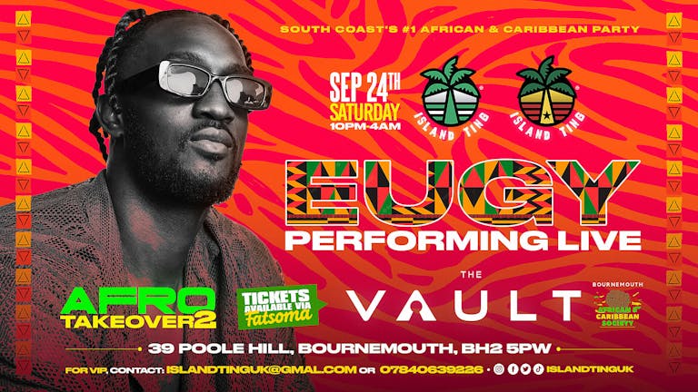 Afro Takeover 2 (Bournemouth) w/ Eugy Live! (Island Ting)