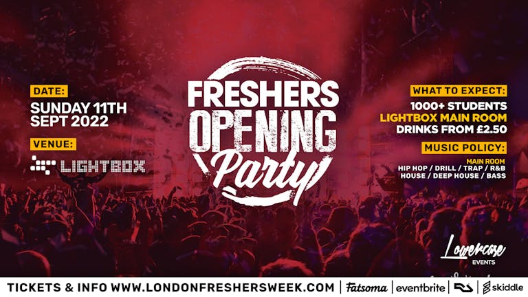 The Official Freshers Opening Party 2022 ⚡London Freshers Week 2022
