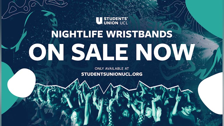 UCL Official Nightlife Party Freshers Wristband & Guide 2022