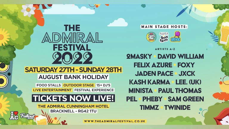 The Admiral Festival • Saturday 27th - Sunday 28th August