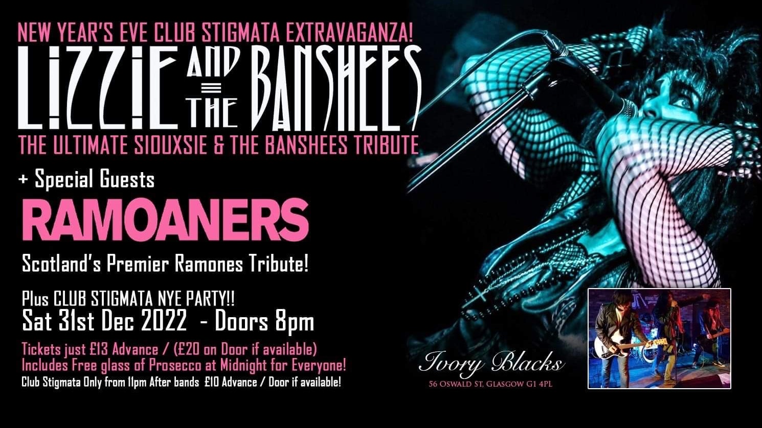 NEW YEAR’S EVE Club Stigmata Extravaganza with LIZZIE & THE BANSHEES + RAMOANERS Live!