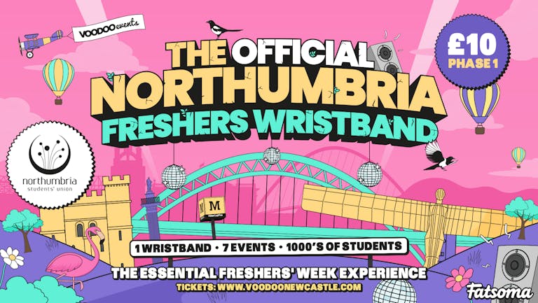 Freshers Party Pass - Northumbria Uni Freshers Wristbands