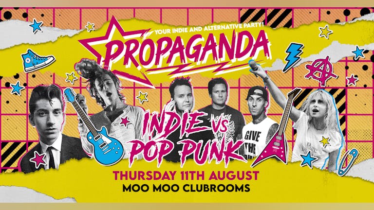 Propaganda Cheltenham - Indie Vs Pop Punk!