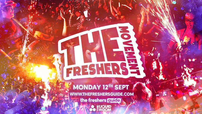 The Freshers Movement Edinburgh 2022 🎉