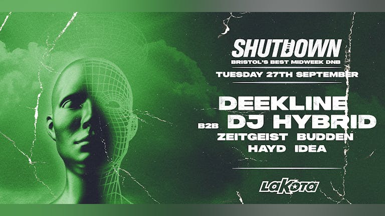Shutdown: Deekline b2b DJ Hybrid [90 Minutes]